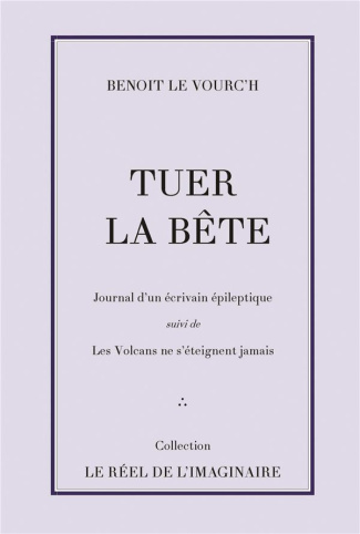 Tuer la bête