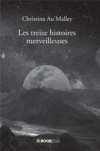 Les treize histoires merveilleuses
