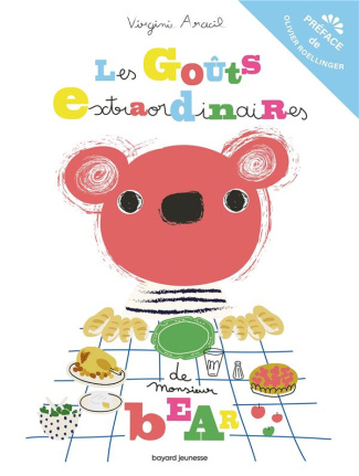 Les goûts extraordinaires de monsieur Bear