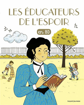 Les Chercheurs de Dieu Tome 32 : Les éducateurs de l'espoir