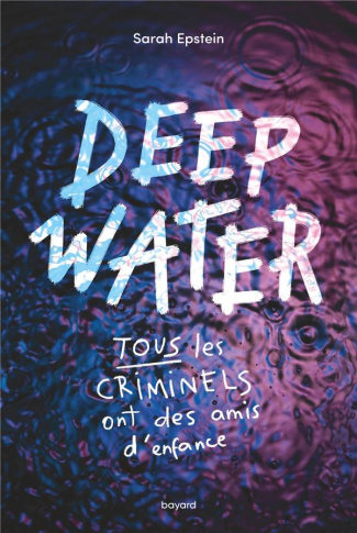 Deep Water