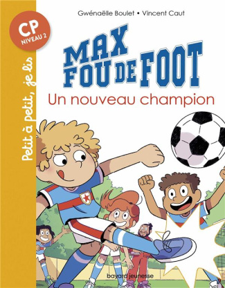 Max fou de foot : Un nouveau champion