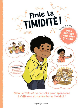 Finie la timidité !