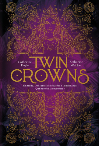 Twin Crowns Tome 1