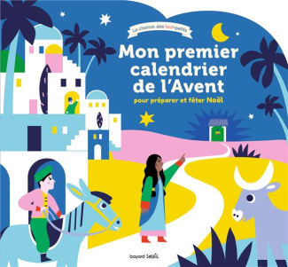 Mon premier calendrier de l'Avent pour préparer et fêter Noël