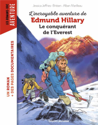 L'incroyable aventure de Edmund Hillary, le conquérant de l'Everest