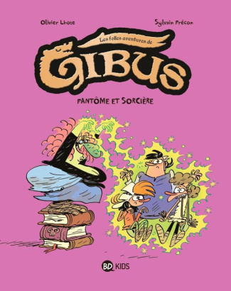 Gibus Tome 2 : Fantôme et sorcière