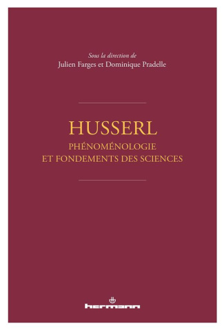 Husserl. Phénoménologie et fondements des sciences