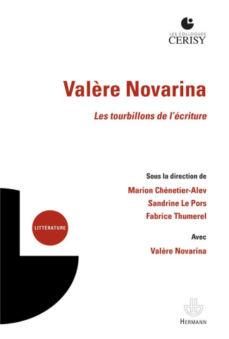 Valère Novarina. Les tourbillons de l'écriture