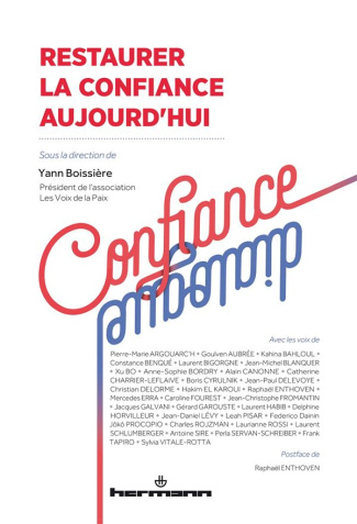 Restaurer la confiance aujourd'hui
