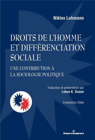 Droits de l'homme et différenciation sociale. Une contribution à la sociologie politique
