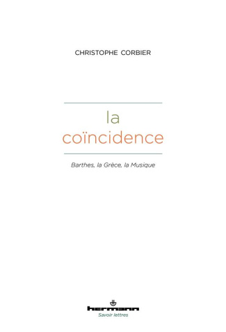 La coïncidence. Barthes, la Grèce, la Musique
