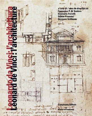 Léonard de Vinci : l'architecture. Edition bilingue français-italien