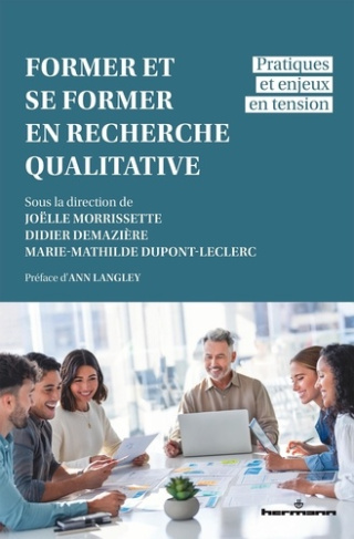 Former et se former en recherche qualitative. Pratiques et enjeux en tension
