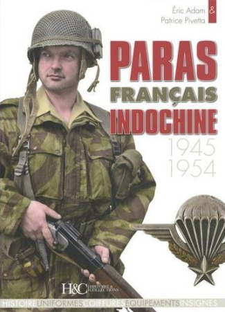 Paras français Indochine 1945-1954