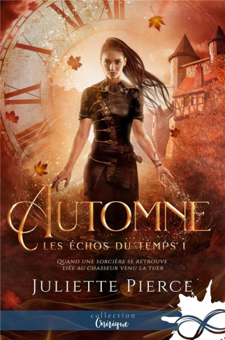 Les échos du temps Tome 1 : Automne