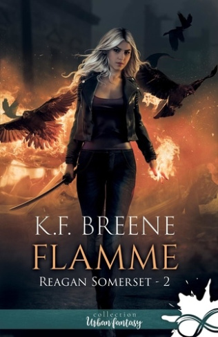 Flamme. Reagan Somerset, T2