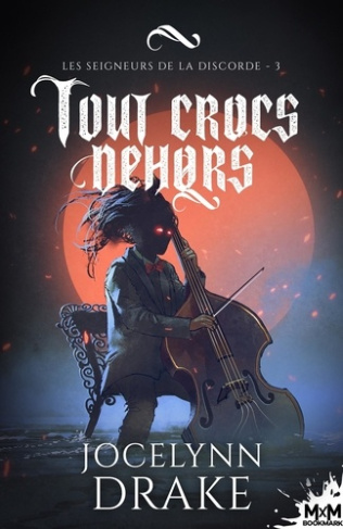 Les Seigneurs de la discorde Tome 3 : Tout crocs dehors