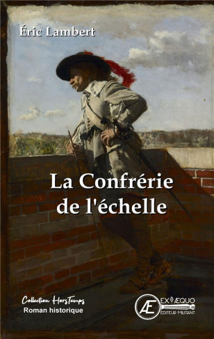 La Confrérie de l'échelle