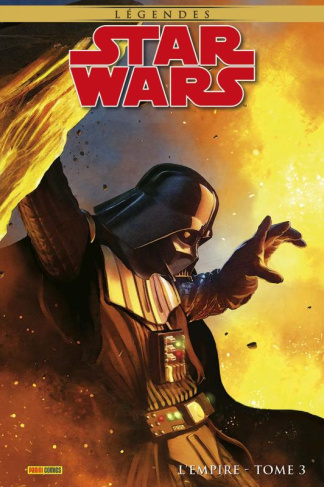 Star Wars Légendes Tome 3 : L'empire. Edition collector