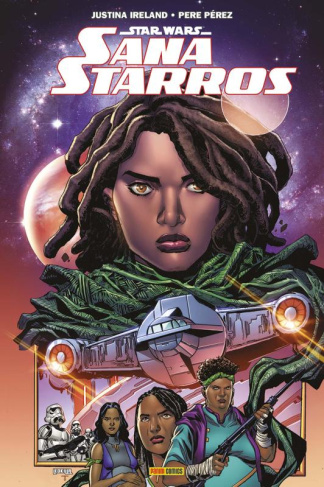 Star Wars - Sana Starros : Problèmes de famille
