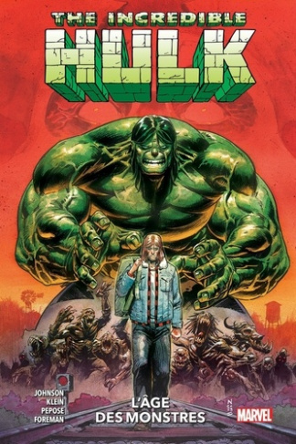 The Incredible Hulk Tome 1 : L'âge des monstres - Prix découverte