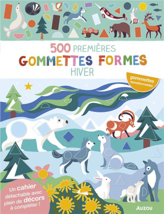 500 premières gommettes formes. Hiver