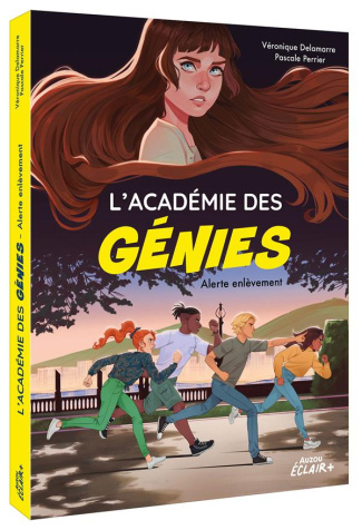 L'académie des génies : Alerte enlèvement