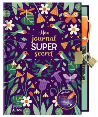 Mon journal super secret. Avec 1 stylo à encre invisible
