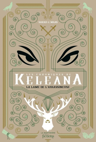 Keleana : Les chroniques de Keleana. La lame de l'Assassineuse