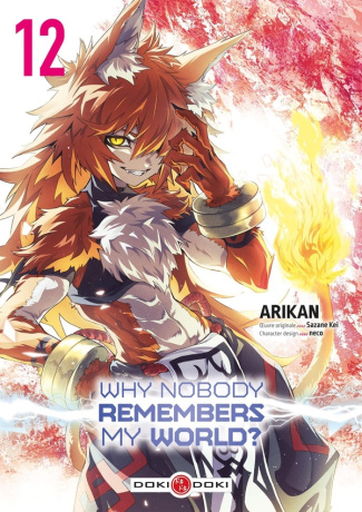 Why nobody remembers my world ? Tome 12