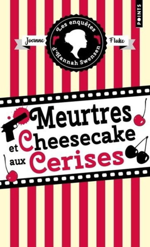 Les enquêtes d'Hannah Swensen/07/Meurtres et cheesecake aux cerises