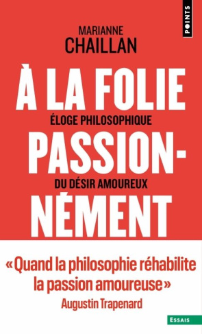 A la folie, passionnément