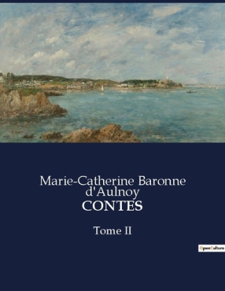 Contes. Tome 2