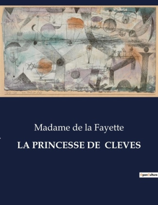 La princesse de cleves. .
