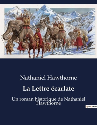 La Lettre écarlate. La rédemption d'une femme dans une société puritaine