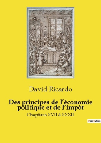 Des principes de l'économie politique et de l'impôt. Analyse des fondements économiques et fiscaux s