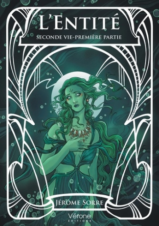L'Entité. Seconde vie - Première partie