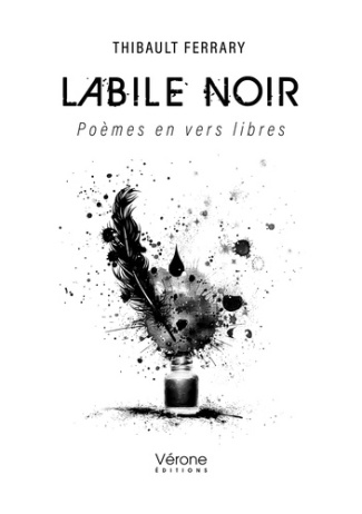 Labile noir. Poèmes en vers libres