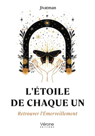 L'Étoile de Chaque Un. Retrouver l'Émerveillement