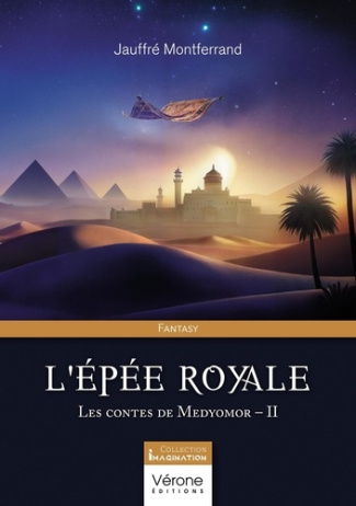 L'épée royale. Les contes de Medyomor - II