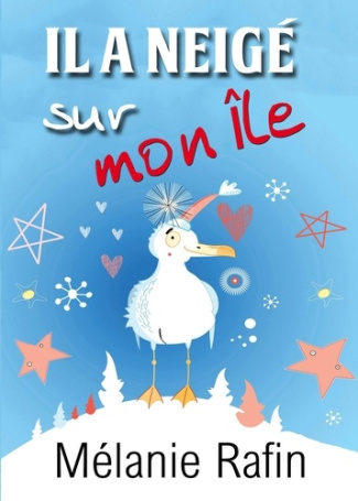 Il a neigé sur mon île