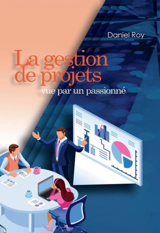 LA GESTION DE PROJETS VUE PAR UNE PASSIONNE