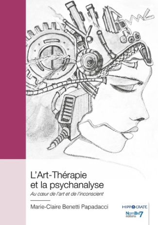 L'Art-Thérapie et la psychanalyse. Au coeur de l'art et de l'inconscient