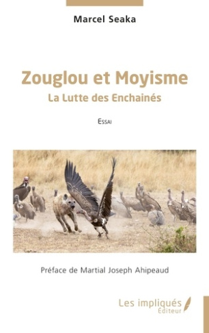 Zouglou et Moyisme. La lutte des enchainés