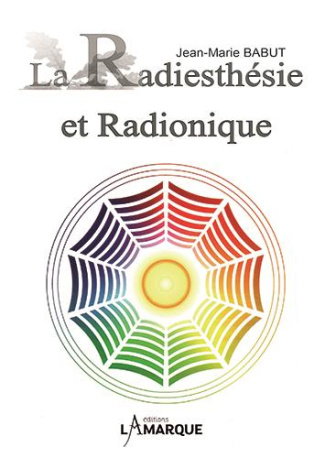 La Radiesthésie et radionique