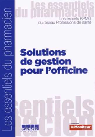 SOLUTIONS DE GESTION POUR L'OFFICINE