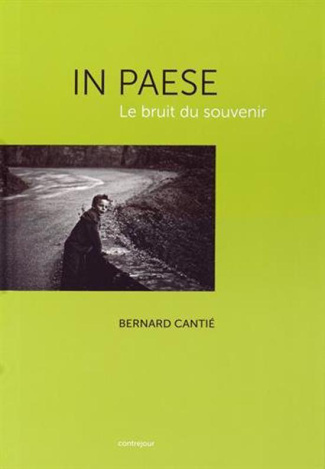 In paese. Le bruit du souvenir