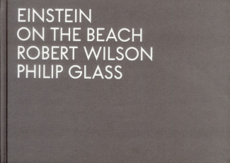 Einstein on the Beach. Edition bilingue français-anglais