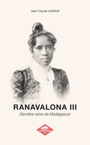 Ranavalona III. Dernière reine de Madagascar, Edition de luxe